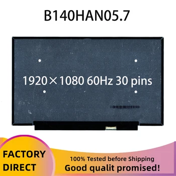 FRU 01YN154 B140HAN05.7 14,0-дюймовый ЖК-экран с разрешением 1920х1080 пикселей FHD 30PIN EDP для ЖК-экрана ноутбука Lenovo X1 carbon 8-го поколения