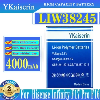 YKaiserin Новый аккумулятор LIW38245 емкостью 4000 мАч для смартфона Hisense Infinity F17 Pro F16 высокого качества Batterij