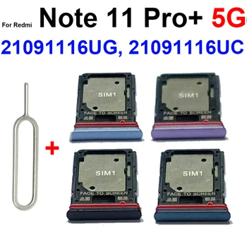Лоток для Sim-карт Xiaomi Redmi Note 11 Pro Plus 5G 21091116UG 21091116UC Адаптер SIM-Карты Держатель Считывателя Запасные Части