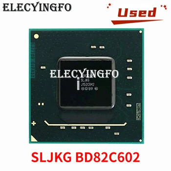 Восстановленный чипсет SLJKG BD82C602 BGA повторно собран, протестирован на 100% хорошо работает