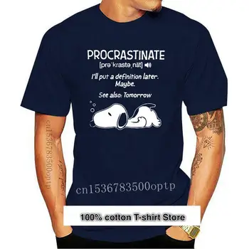 Camiseta para hombre Procrastinate I ll Put A Definition Later, tal vez vea también Tomorrow, camiseta para mujer