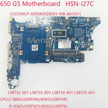 650 G5 Материнская плата 6050A3028501 HSN-I27C L58732-601 L58733-601 L58734-601 L58735-601 для HP Pro 650 G5 Процессор: i7/i5 UMA DDR4 100% В ПОРЯДКЕ