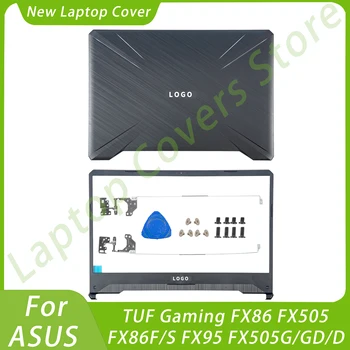 Новая деталь Для ASUS TUF Gaming FX86 FX505 FX86F/S FX95 FX505G/GD/D Задняя Крышка ЖК-дисплея Передняя Рамка Петли Запчасти Для Ноутбука Заменены Черными